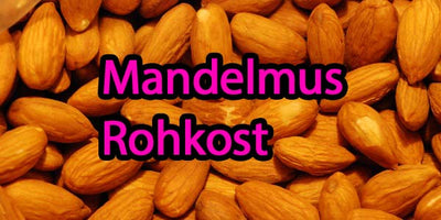 Mandelmus Rohkost - köstlich und vielseitig