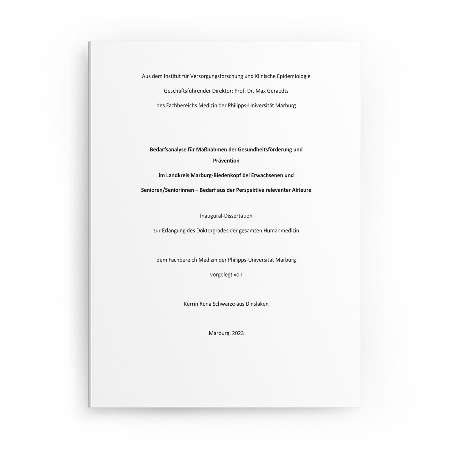 Bedarfsanalyse für Maßnahmen der Gesundheitsförderung und Prävention im Landkreis Marburg-Biedenkopf