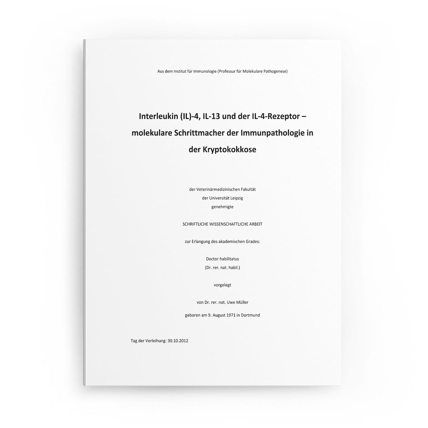 Interleukin (IL)‐4, IL‐13 und der IL‐4‐Rezeptor – molekulare Schrittmacher der Immunpathologie in der Kryptokokkose