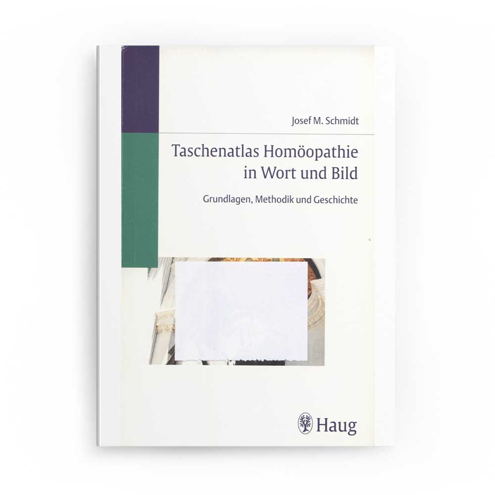 Taschenatlas Homöopathie in Wort und Bild